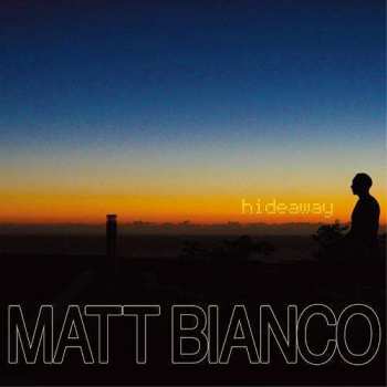 Album Matt Bianco: Hideaway