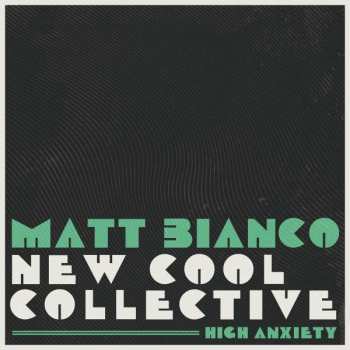 Album Matt Bianco: High Anxiety
