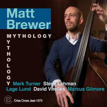 Album Matt Brewer: Mythology