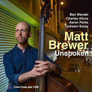 Album Matt Brewer: Unspoken