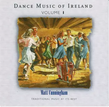 Dance Music Of Ireland Volume 1