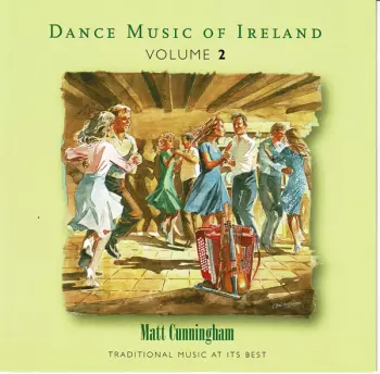 Dance Music Of Ireland Volume 2