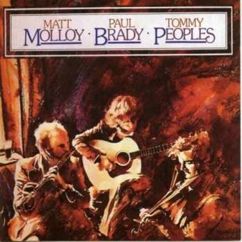Matt Molloy: Molloy, Brady & Peoples