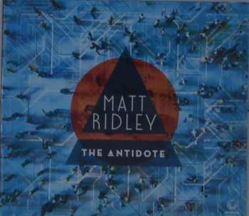 Album Matt Ridley: The Antidote 