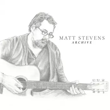 Matt Stevens: Archive