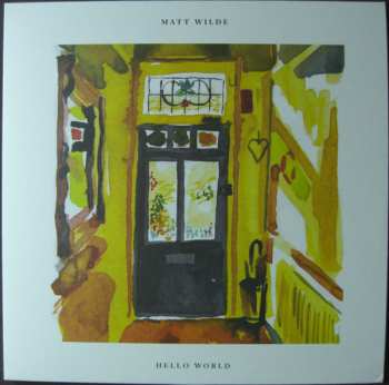 Album Matt Wilde: Hello World 