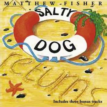 Album Matthew Fisher: A Salty Dog Returns