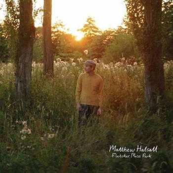 CD Matthew Halsall: Fletcher Moss Park 177732