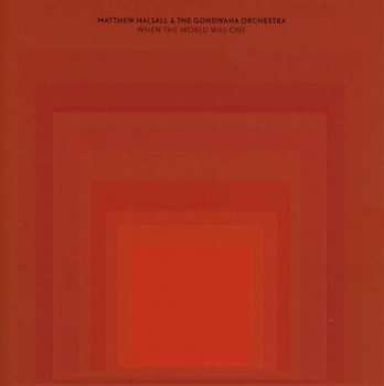 CD Matthew Halsall: When The World Was One 287819