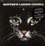 2LP Matthew Larkin Cassell: The Complete Works 300779