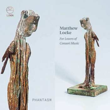 Album Matthew Locke: For Lovers Of Consort Music