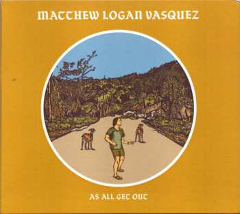 Album Matthew Logan Vasquez: As All Get Out
