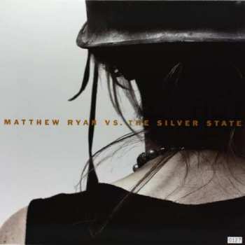 Album Matthew Ryan: Matthew Ryan Vs. The Silver State