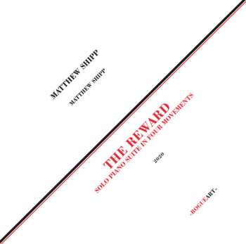 Album Matthew Shipp: The Reward (Solo Piano Suite In Four Movements)