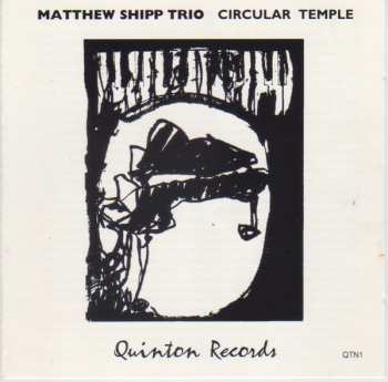 Album Matthew Shipp Trio: Circular Temple