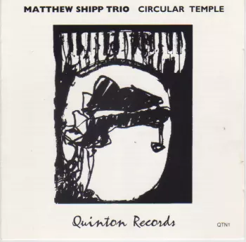 Matthew Shipp Trio: Circular Temple