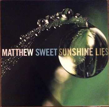 2LP Matthew Sweet: Sunshine Lies 363526