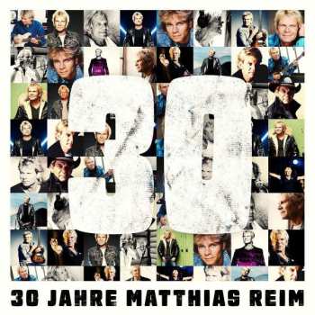 Album Matthias Reim: 30 Jahre