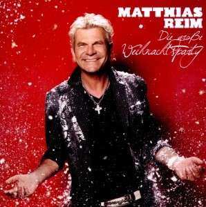 Album Matthias Reim: Die Große Weihnachtsparty