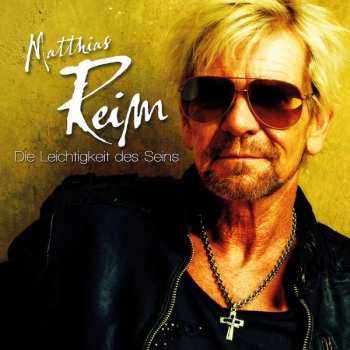 Album Matthias Reim: Die Leichtigkeit Des Seins