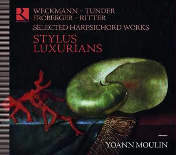 Album Matthias Weckmann: Stylus Luxurians
