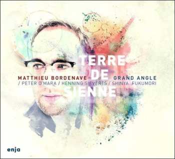 Album Matthieu Bordenave Grand Angle: Terre De Sienne
