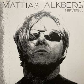 Album Mattias Alkberg: Nerverna