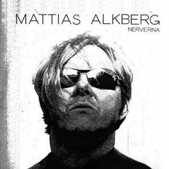 LP Mattias Alkberg: Nerverna 128292