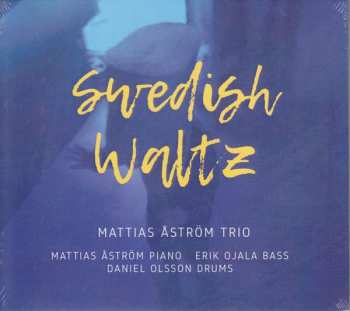 Album Mattias Åström: Swedish Waltz