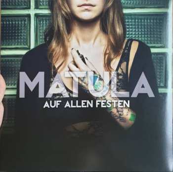 Album Matula: Auf Allen Festen