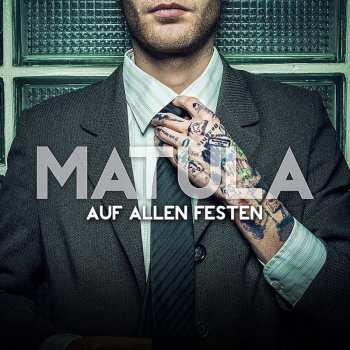 CD Matula: Auf Allen Festen 460466