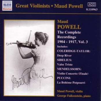 Maud Powell: The Complete 1904-1917 Recordings, Vol. 3