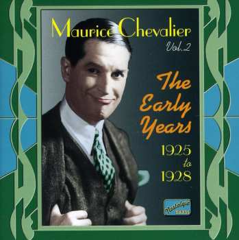 CD Maurice Chevalier: Early Years (1925-28)