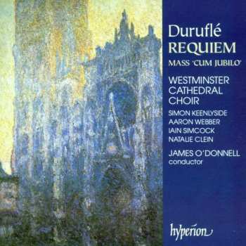 Album Maurice Duruflé: Requiem - Mass 'Cum Jubilo'