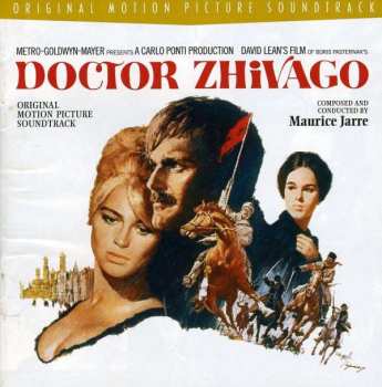 Album Maurice Jarre: Doctor Zhivago (Original Motion Picture Soundtrack) - The Deluxe Thirtieth Anniversary Edition