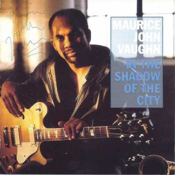 Album Maurice John Vaughn: In The Shadow Of The City