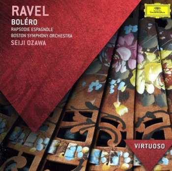 Album Maurice Ravel: Bolero / La Valse / Rapsodie Espagnole