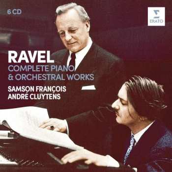 Album Maurice Ravel: Complete Piano & Orchestral Works