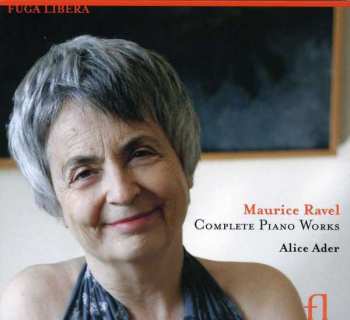 Maurice Ravel: Complete Piano Works
