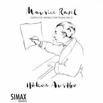 Album Maurice Ravel: Complete Works For Piano Solo