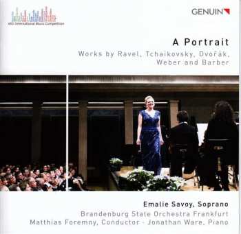 Album Maurice Ravel: Emalie Savoy - Ard Music Competition 2015 Award Winner