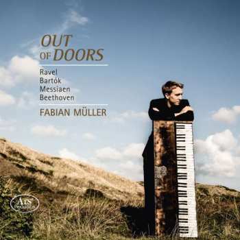 Album Maurice Ravel: Fabian Müller - Out Of Doors