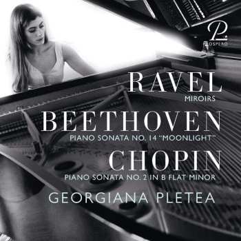 Album Maurice Ravel: Georgiana Pletea - Ravel / Beethoven / Chopin