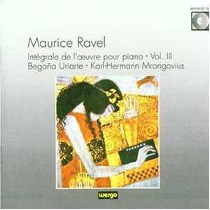 CD Maurice Ravel: Intégrale De L'œuvre Pour Piano · Vol. III 438463
