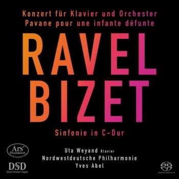 SACD Maurice Ravel: Konzert Für Klavier Und Orchester / Pavane Pour Une Infante Défunte / Sinfonie In C-Dur 438067