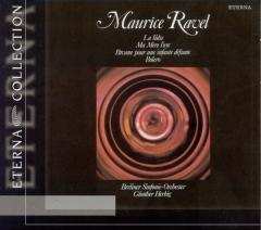 CD Maurice Ravel: La Valse / Ma Mère L'Oye / Pavane Pour Une Infante Défunte / Bolero	 DIGI 526091