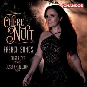 Album Maurice Ravel: Louise Alder - Chere Nuit