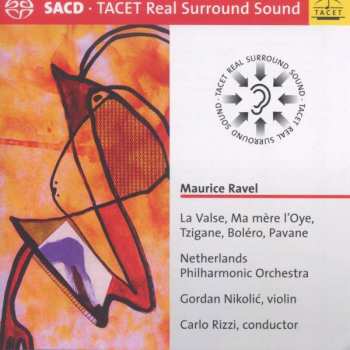 SACD Maurice Ravel: Maurice Ravel: La Valse, Ma mere l'Oye, Tzigane, Bolero, Pavane 118248
