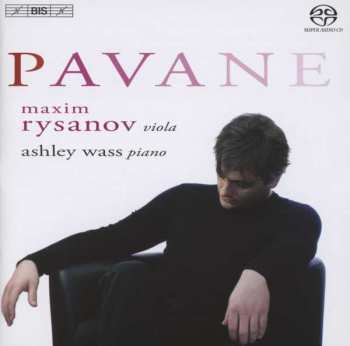 Album Maurice Ravel: Maxim Rysanov - Pavane