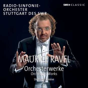 Album Maurice Ravel: Orchesterwerke & Opern